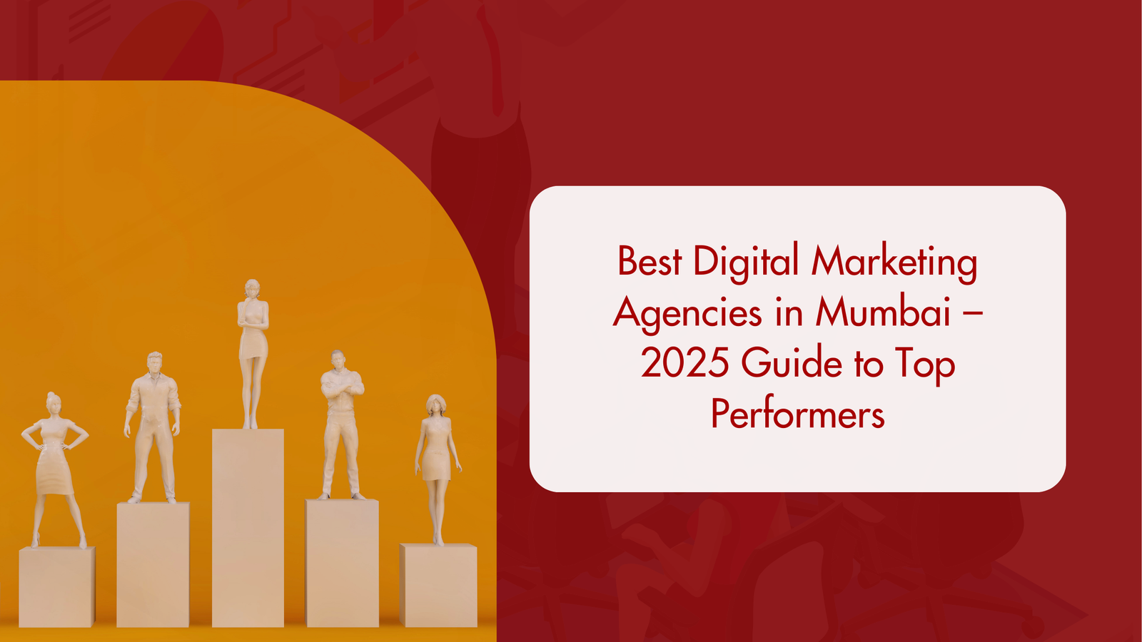Best Digital Marketing Agencies in Mumbai – 2025 Top 25 Guide